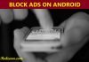 Android Phone Me Ads Block Kaise Kare block ads on android