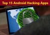 top 15 best android hacking apps
