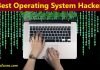 top 5 best operating system for hackers