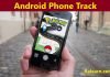 Android phone track kaise kare