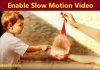 Android Mobile Se Slow Motion Video Kaise Bnaye