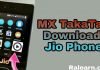 jio phone me mx takatak download
