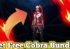 Cobra Bundle Get Free In Free Fire VIP Glitch File Download Cobra Bundle Get Free In Free Fire VIP Glitch File Download