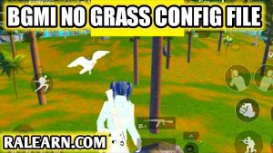 BGMI & Pubg Mobile No Grass Config
