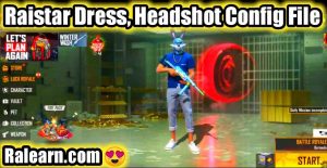 Raistar Dress, Aimbot, Headshot Zip Config Glitch File