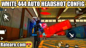 White 444 Auto Headshot, Aimbot Free Fire Config File