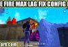 Free Fire Max Lag Fix Config File Download New Update Free Fire Max Lag Fix Config File Download