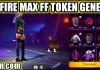 Generate Unlimited FF Token in Free Fire Max 2025 – Free Fire FF Token Generate Unlimited FF Token in Free Fire Max
