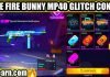 Free Fire or Max Bunny Mp40 Gun Glitch