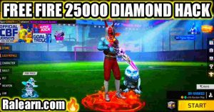 Free Fire 25000 Diamond Hack