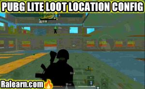 PUBG LITE Loot Location Config File