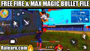 Free Fire & Max Magic Bullet Tracking Headshot Config